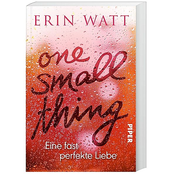 One Small Thing - Eine fast perfekte Liebe, Erin Watt