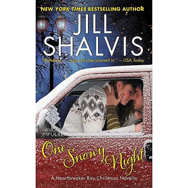 One Snowy Night / Heartbreaker Bay, Jill Shalvis