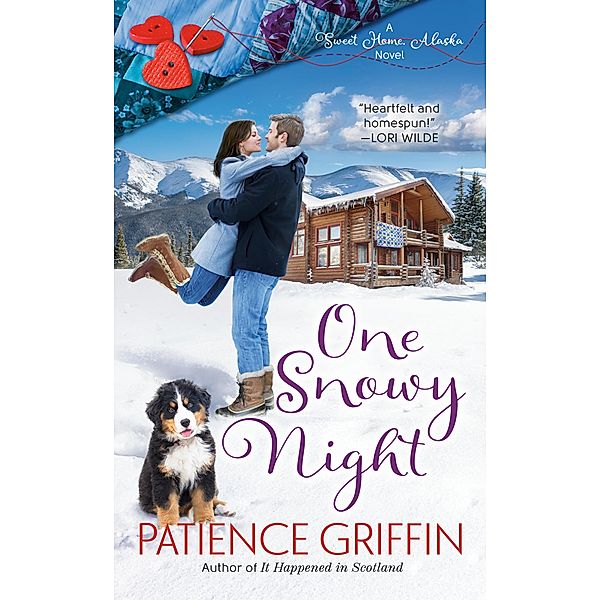 One Snowy Night / Sweet Home, Alaska Bd.1, Patience Griffin