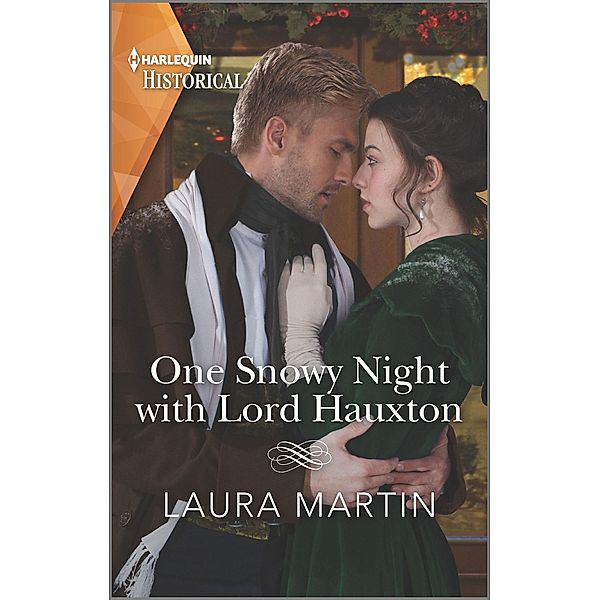 One Snowy Night with Lord Hauxton, Laura Martin