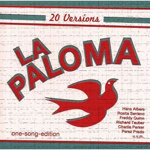 One Song Edition: La Paloma, Diverse Interpreten