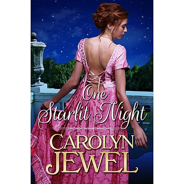 One Starlit Night, Carolyn Jewel