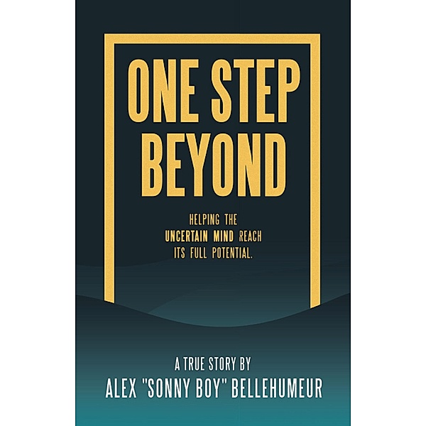 One Step Beyond, Alex "Sonny Boy" Bellehumeur