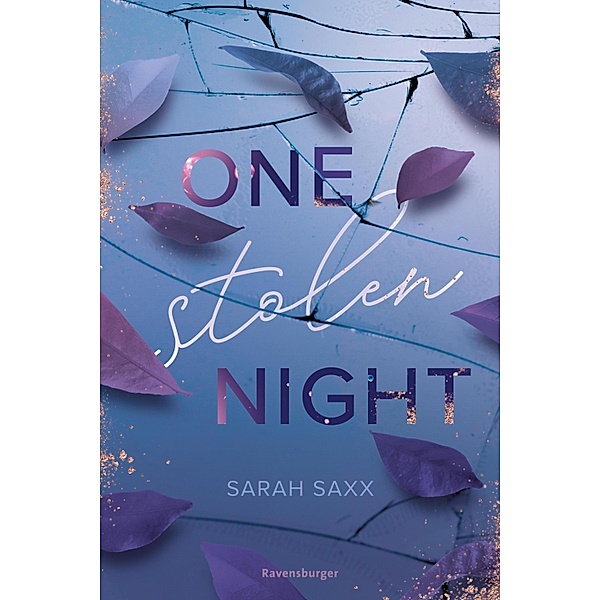 One Stolen Night (Knisternde New-Adult-Romance), Sarah Saxx