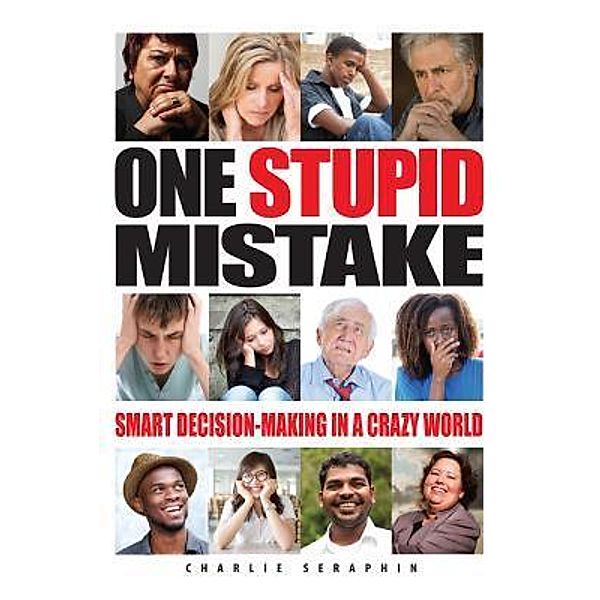 One Stupid Mistake, Charlie Seraphin