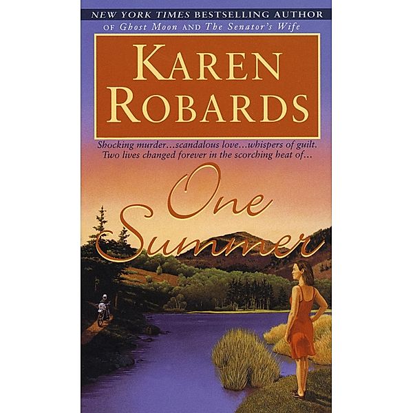 One Summer, Karen Robards
