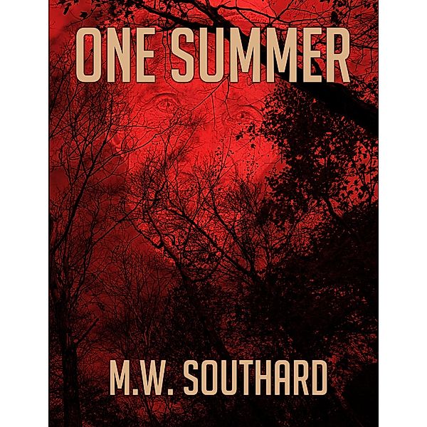 One Summer - Ebook, M. W. Southard