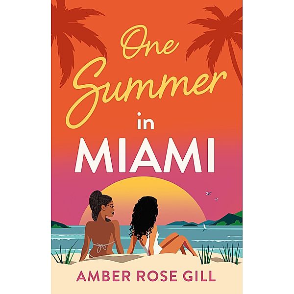 One Summer in Miami, Amber Rose Gill