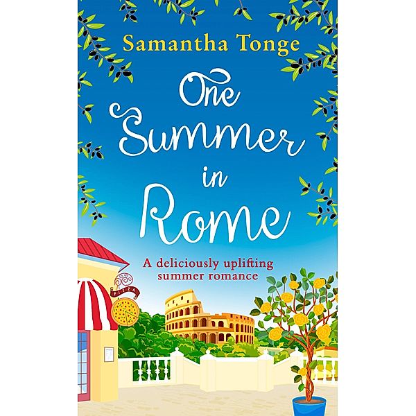 One Summer in Rome, Samantha Tonge