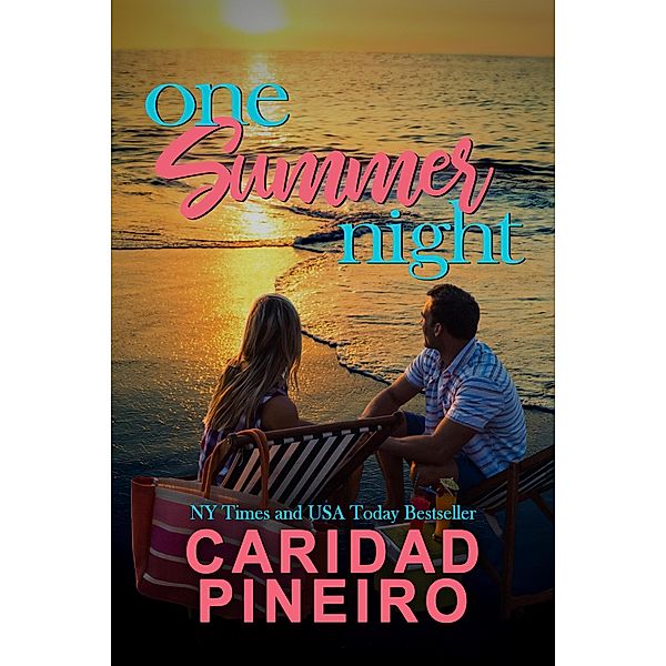 One Summer Night (At the Shore, #1) / At the Shore, Caridad Pineiro