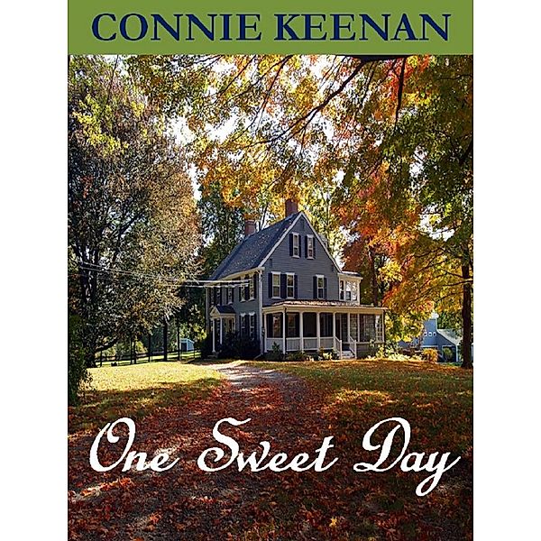 One Sweet Day, Connie Keenan