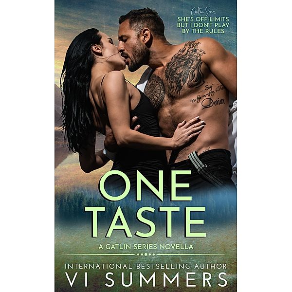 One Taste (Gatlin Series, #1.5) / Gatlin Series, Vi Summers