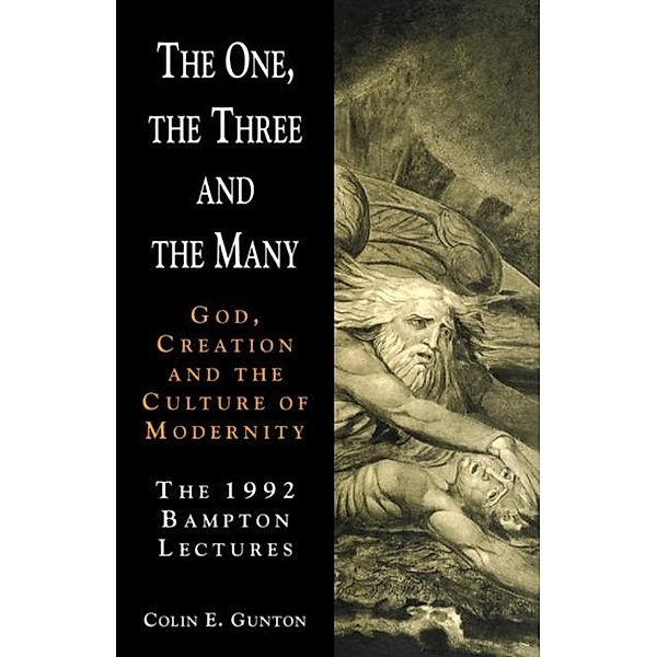 One, the Three and the Many, Colin E. Gunton