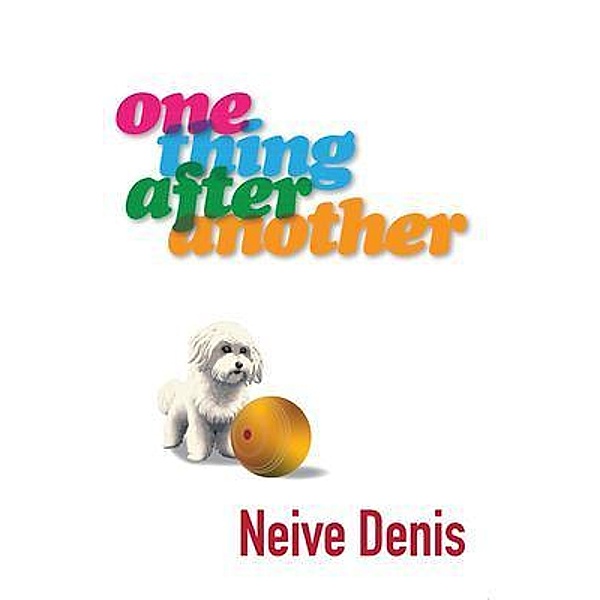 One Thing After Another / Merivale Retirement Village Bd.3, Neive Denis