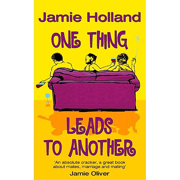 One Thing Leads to Another, Jamie Holland