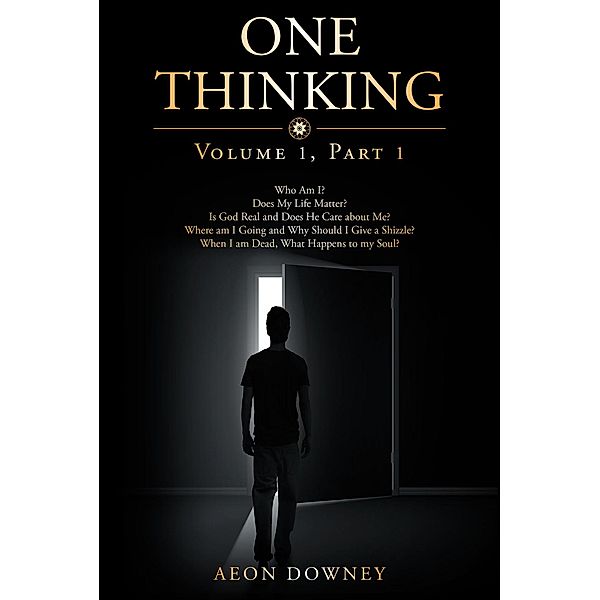 One Thinking, Aeon Downey