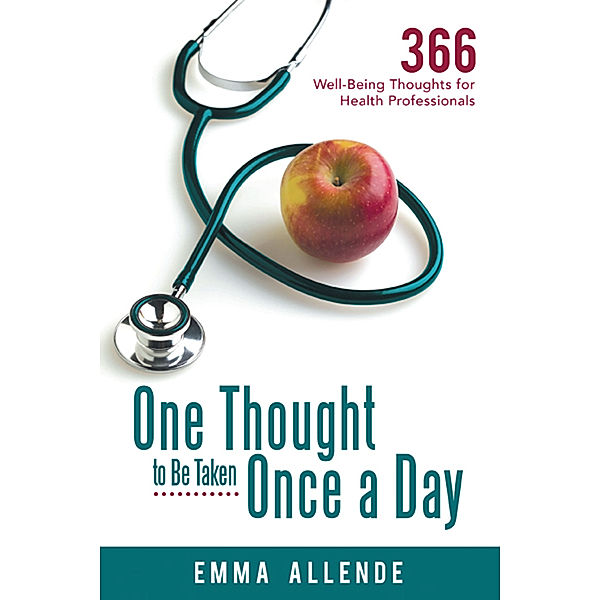 One Thought to Be Taken Once a Day, Emma Allende