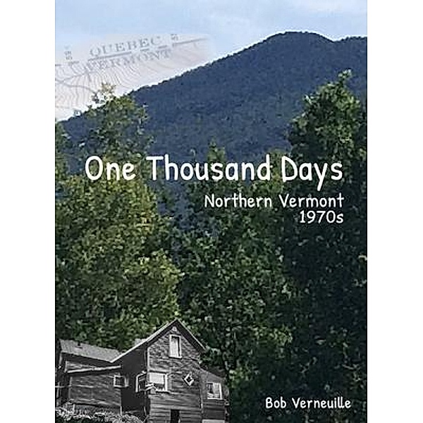 One Thousand Days, Bob Verneuille