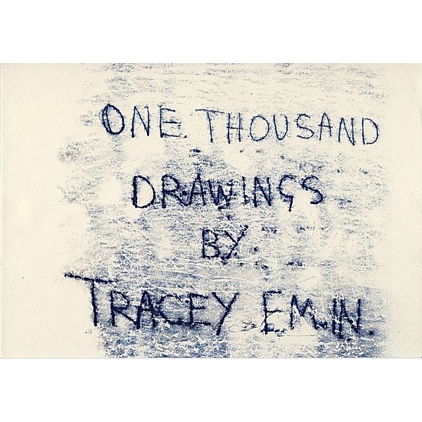 One Thousand Drawings, Tracey Emin