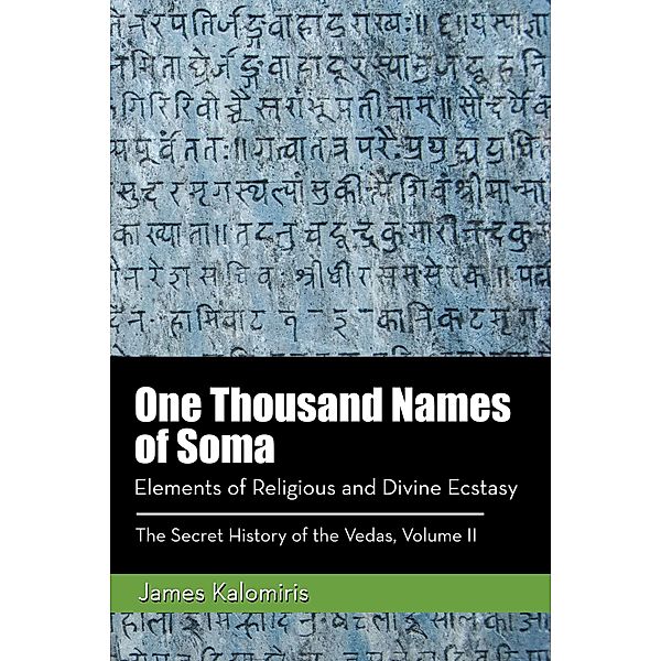 One Thousand Names of Soma, James Kalomiris