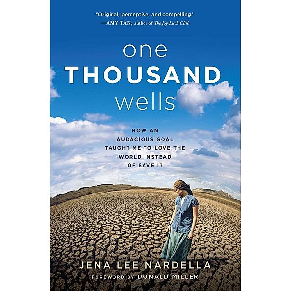 One Thousand Wells, Jena Lee Nardella