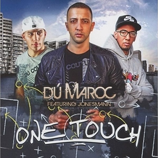 One Touch, Dú Maroc Feat. Jonesmann