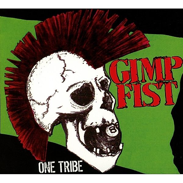 One Tribe, Gimp Fist