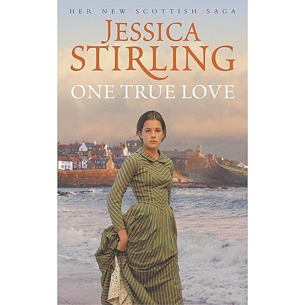 One True Love, Jessica Stirling