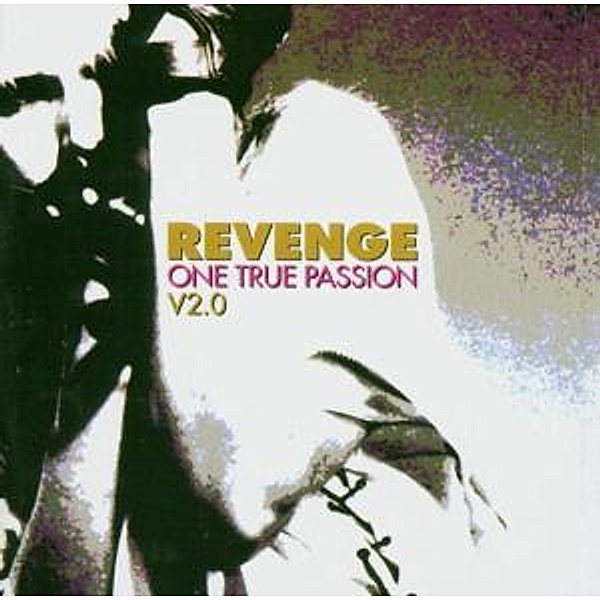 One True Passion V2.0, Revenge