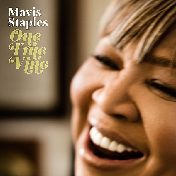 One True Vine, Mavis Staples