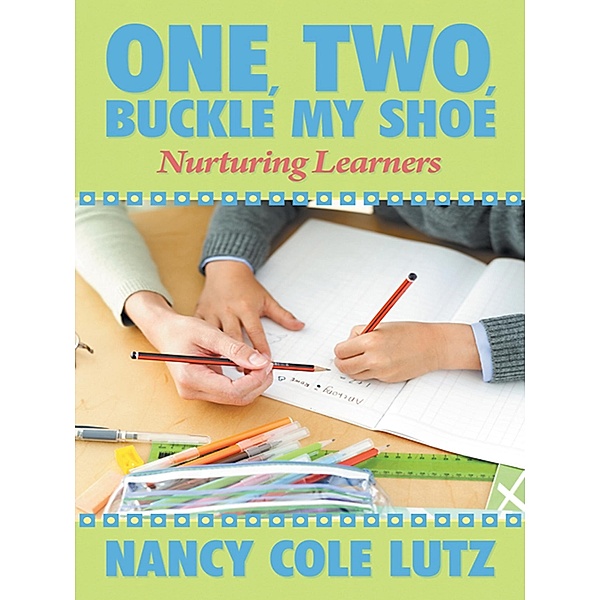 One, Two, Buckle My Shoe / Inspiring Voices, Nancy Cole Lutz