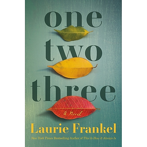 One Two Three, Laurie Frankel