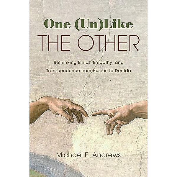 One (Un)Like the Other / SUNY series in Theology and Continental Thought, Michael F. Andrews