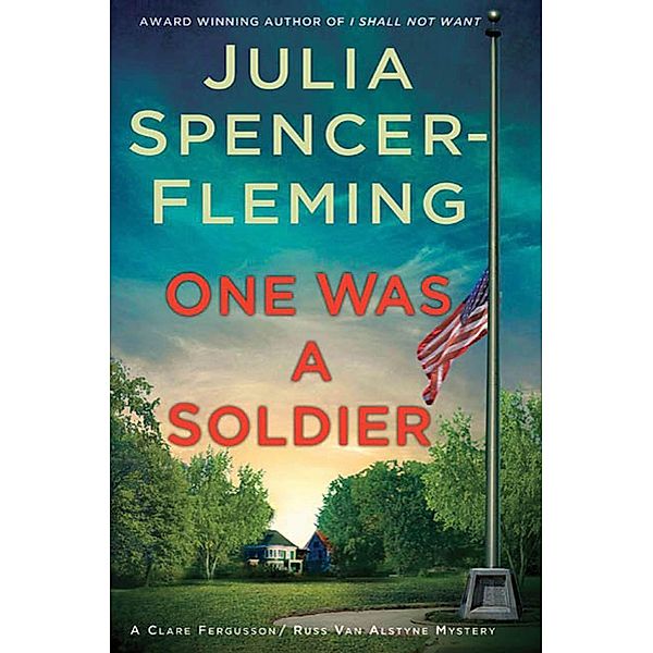 One Was a Soldier / Fergusson/Van Alstyne Mysteries Bd.7, Julia Spencer-Fleming
