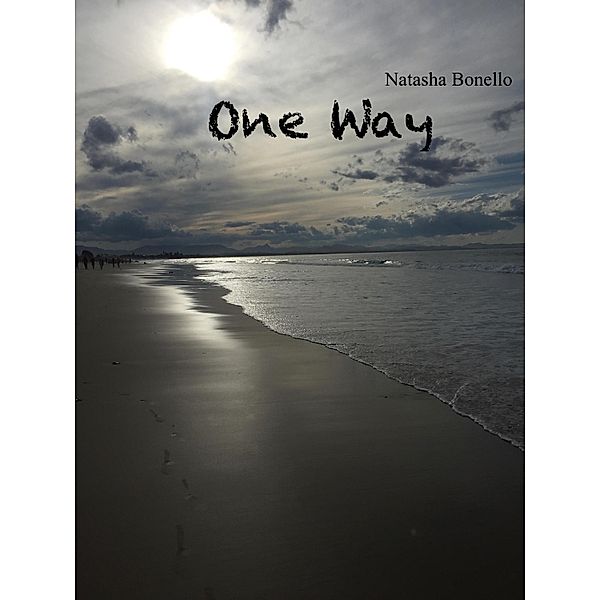 One way, Natasha Bonello