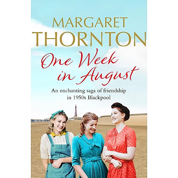 One Week in August / Northern Lives Bd.1, Margaret Thornton