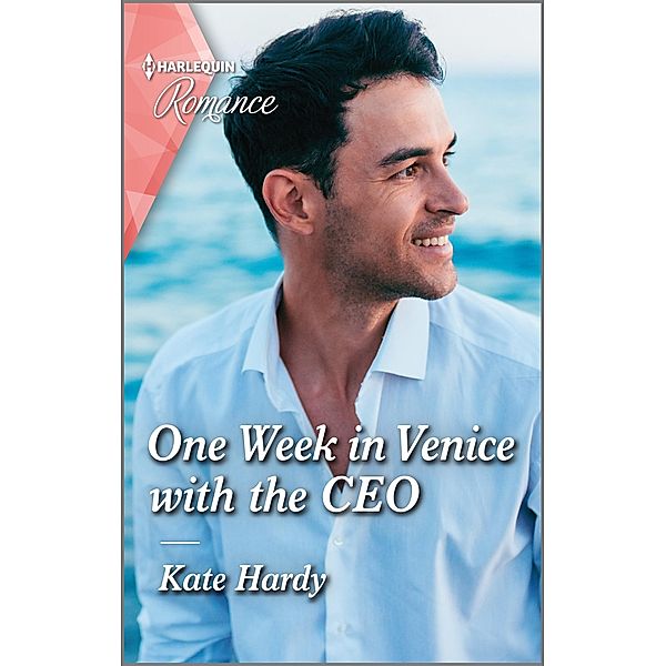 One Week in Venice with the CEO, Kate Hardy