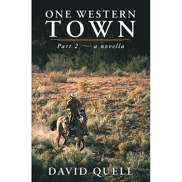 One Western Town, David Quell