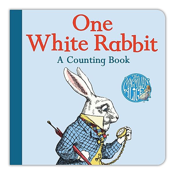 One White Rabbit: A Counting Book, Lewis Carroll
