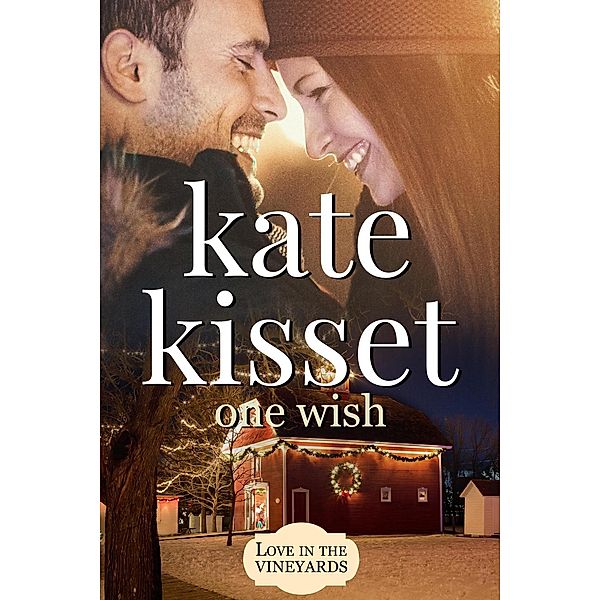 One Wish, Kate Kisset