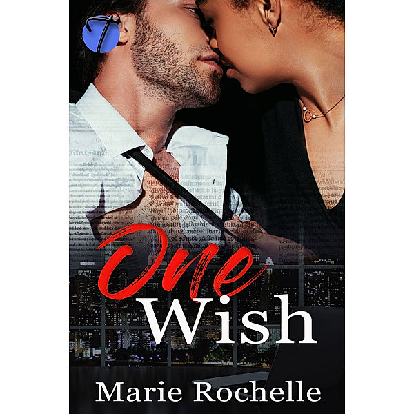 One Wish, Marie Rochelle