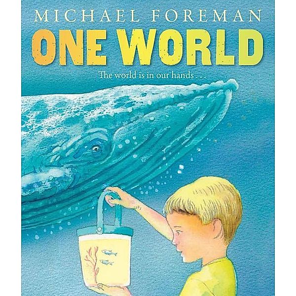 One World, Michael Foreman