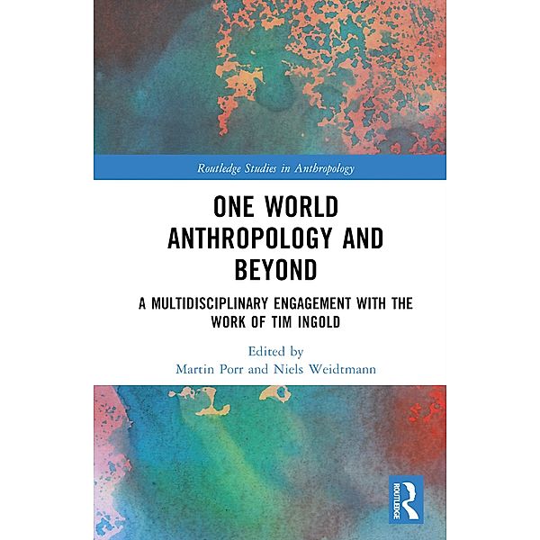 One World Anthropology and Beyond