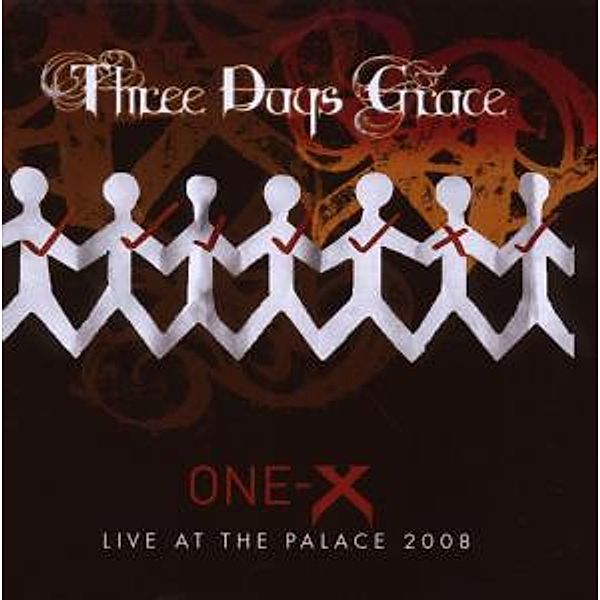 One-X/Live At The Palace, Three Days Grace