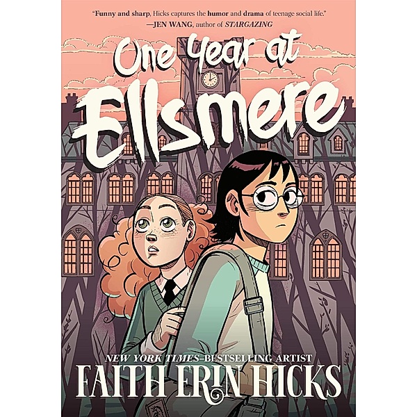 One Year at Ellsmere, Faith Erin Hicks