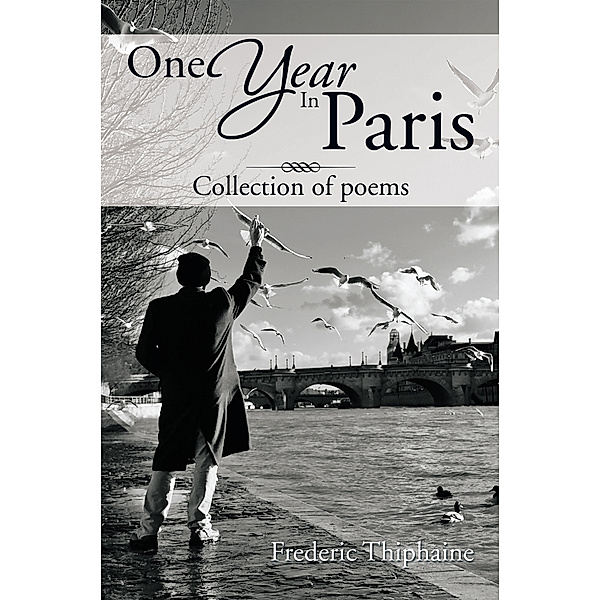 One Year in Paris, Frederic Thiphaine