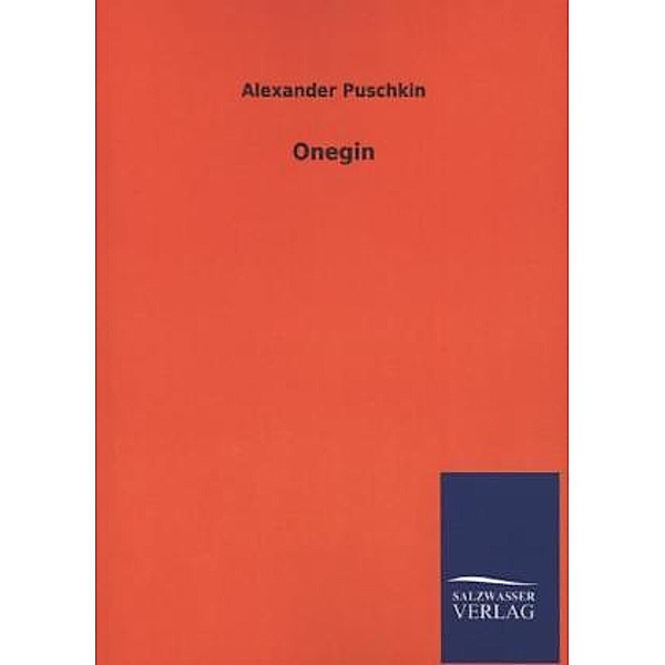 Onegin, Alexander S. Puschkin