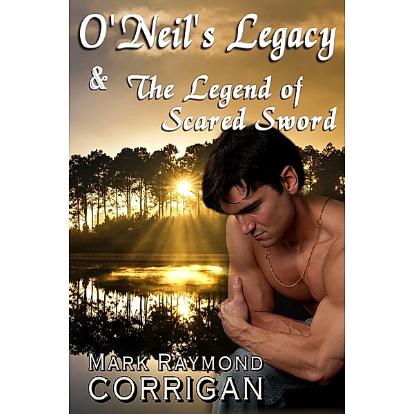 O'Neil's Legacy & The Legend of The Sacred Sword, Mark Corrigan