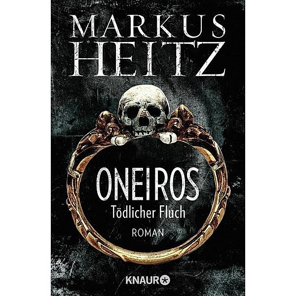 Oneiros - Tödlicher Fluch, Markus Heitz