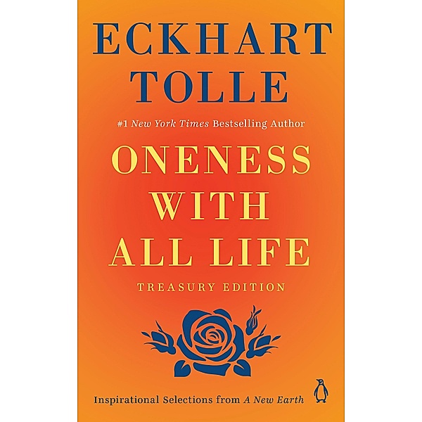 Oneness with All Life, Eckhart Tolle
